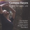 Cover art for FEED THE FLAMES (LIVE) - Single by Gemma Hayes