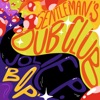 'BOP - Single' by Gentleman's Dub Club