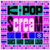 Cover art for K-POP ScreaM 1 - Single by Girls' Generation