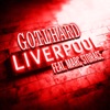 'Liverpool (feat. Marc Storace) - Single' by Gotthard