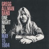 Cover art for One Night in DC: May 15, 1984 by Gregg Allman Band