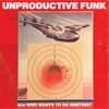 'Unproductive Funk / Who Wants to Go Hunting? - Single' by Guided by Voices