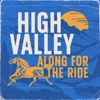'Along for the Ride - Single' by High Valley