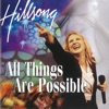 Cover art for All Things Are Possible (Live) by Hillsong Worship