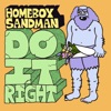 Cover art for Do It Right - Single by Homeboy Sandman