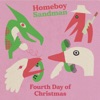 Cover art for Fourth Day of Christmas - Single by Homeboy Sandman