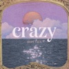 Cover art for Crazy - Single by Hope Tala