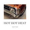 Cover art for Past Talk - Single by Hot Hot Heat