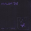 Cover art for Cool If I Crash - EP by Hotline TNT