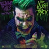 'The Laugh Track - Single' by Ice Nine Kills