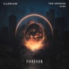 'Forever - Single' by Illenium