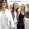 Cover art for Little Lies - Single by I'm with Her