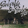 Cover art for Girls Will Be Girls by Itzy