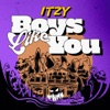 Cover art for Boys Like You - Single by Itzy