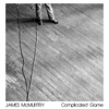 Cover art for Complicated Game by James McMurtry