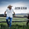 'Anytime Soon (Single Version) - Single' by Jason Aldean