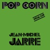 Cover art for Pop Corn - Single by Jean Michel Jarre