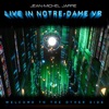 Cover art for Welcome To The Other Side (Live In Notre-Dame Binaural Headphone Mix) by Jean Michel Jarre