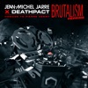 Cover art for BRUTALISM REPRISE - Single by Jean Michel Jarre