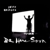 Cover art for Be Here Soon by Jeff Bridges
