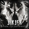 'Inhale, Do Not Breathe' by Jinjer
