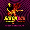 Cover art for Satch/Vai: The Sea of Emotion, Pt. 1 - Single by Joe Satriani