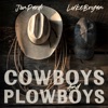 Cover art for Cowboys and Plowboys - Single by Jon Pardi