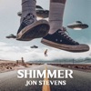 Cover art for Shimmer - Single by Jon Stevens