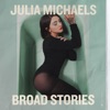 Cover art for Broad Stories - EP by Julia Michaels