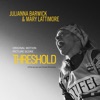 'Threshold (Original Motion Picture Score)' by Julianna Barwick