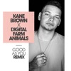 Cover art for Good as You (Digital Farm Animals Remix) - Single by Kane Brown