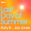 Cover art for Last Day of Summer - Single by Katy B