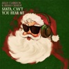 Cover art for Santa, Can’t You Hear Me - Single by Kelly Clarkson