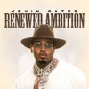Cover art for Renewed Ambition - Single by Kevin Gates