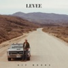 Cover art for Levee - Single by Kip Moore