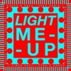 'Light Me Up (TEED Remix) - Single' by Kungs