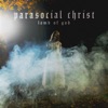 'Parasocial Christ - Single' by Lamb of God