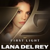Cover art for First Light - Single by Lana Del Rey
