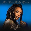 Cover art for Be Your Baby (Nour-Eddine Remix) - Single by Leela James