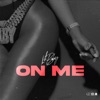 Cover art for On Me - Single by Lil Baby