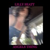 Cover art for Angels Thing - Single by Lilly Hiatt