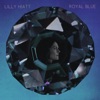 Cover art for Royal Blue by Lilly Hiatt