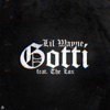 Cover art for Gotti (feat. The Lox) - Single by Lil Wayne