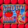 Cover art for Ripe Tomatos by Little Feat