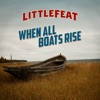 Cover art for When All Boats Rise - Single by Little Feat
