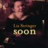 Cover art for Soon by Liz Stringer