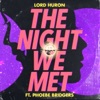 'The Night We Met (feat. Phoebe Bridgers) - Single' by Lord Huron