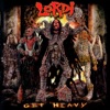 Cover art for Get Heavy (Bonus Track Version) by Lordi