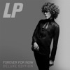 Cover art for Forever For Now (Deluxe Edition) by LP