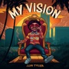 Cover art for My Vision by Luh Tyler